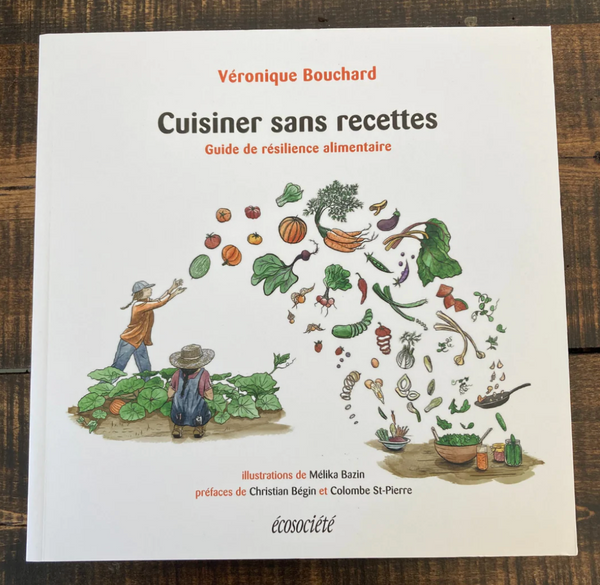 Livre - Cuisiner Sans Recettes